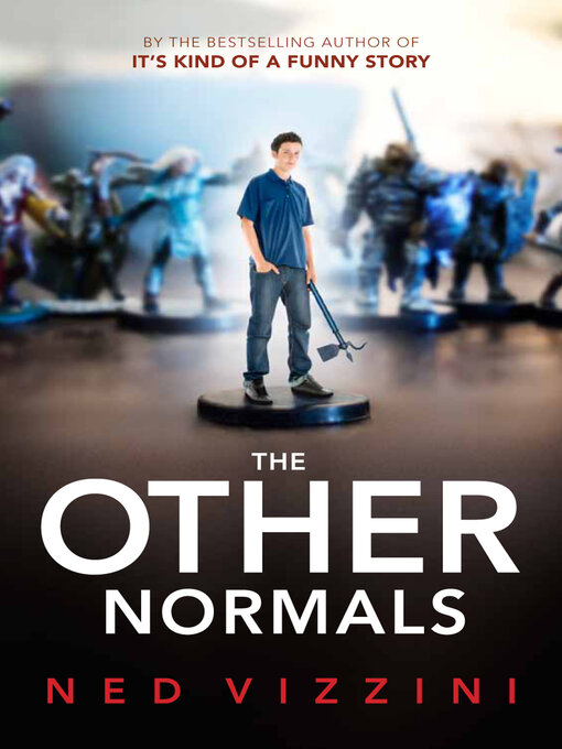 Title details for The Other Normals by Ned Vizzini - Available